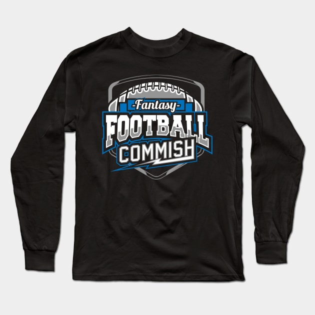 Fantasy football commish Long Sleeve T-Shirt by captainmood